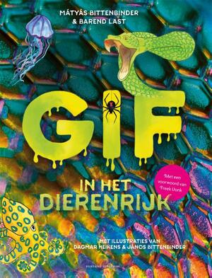 Gif in het dierenrijk - Mátyás Bittenbinder, Barend Last Gif in het dierenrijk - Mátyás Bittenbinder, Barend Last