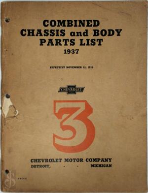 1937 Chevrolet Combined Chassis and Body Parts List - 