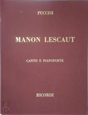 G. Puccini: Manon Lescaut (vocal/piano score) - G. Puccini