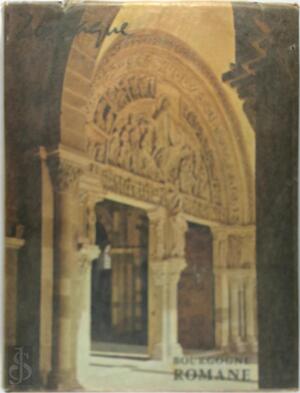 Bourgogne romane - Raymond Oursel