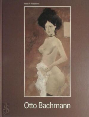 Otto Bachmann - Peter P. Riesterer