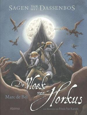 De vloek van Horkus - Marc de Bel De vloek van Horkus - Marc de Bel