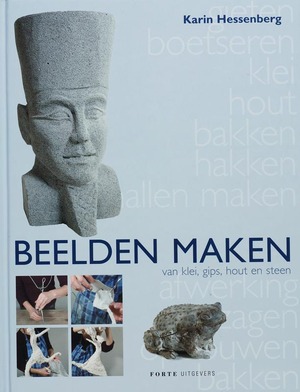 Beelden maken - Karin Hessenberg Beelden maken - Karin Hessenberg