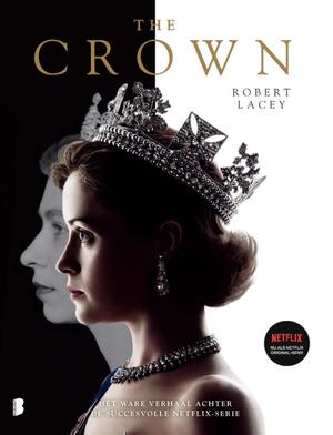 The Crown - Robert Lacey