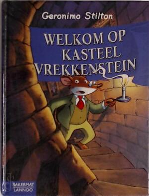 Welkom op kasteel Vrekkenstein - Geronimo Stilton
