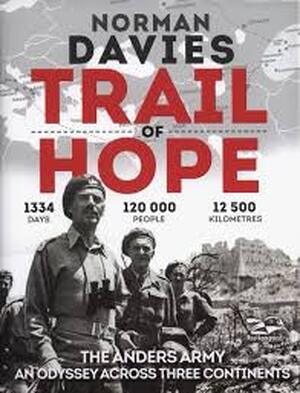 Trail of Hope - Davies Norman Trail of Hope - Davies Norman