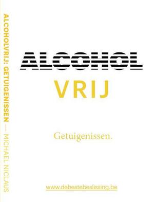Alcohol vrij - Michael Niclaus Alcohol vrij - Michael Niclaus