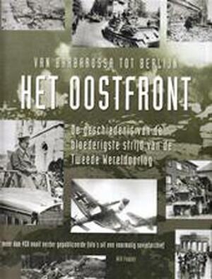 Het Oostfront - Will Fowler Het Oostfront - Will Fowler