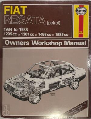 Fiat Regata Owners Workshop Manual - Peter G. Strasman