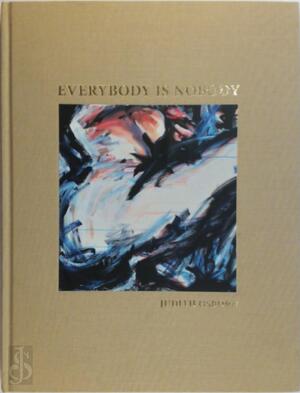 Everybody is Nobody - Judith Osborn Everybody is Nobody - Judith Osborn