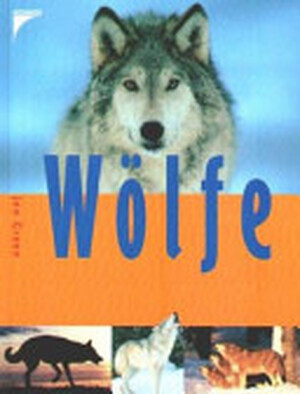 Wölfe - Jen Green Wölfe - Jen Green
