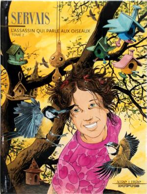 L'assassin qui parle aux oiseaux - Jean-Claude Servais L'assassin qui parle aux oiseaux - Jean-Claude Servais