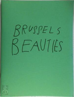 Brussels Beauties - Erik Kessels Brussels Beauties - Erik Kessels