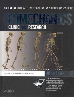 Biomechanics in Clinic and Research - James Richards