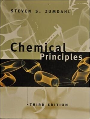 Chemical Principles - Steven S. Zumdahl Chemical Principles - Steven S. Zumdahl