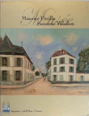 Maurice Utrillo Suzanne Valadon - N/a Maurice Utrillo Suzanne Valadon - N/a