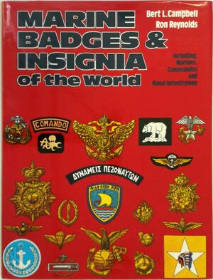 Marine badges & insignia of the world - Bert L. Campbell, Ron Reynolds