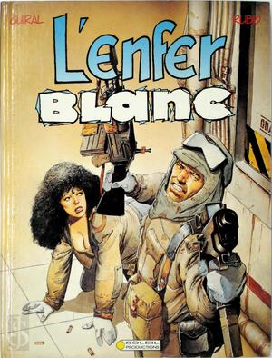 L'Enfer blanc - Antoni Guiral