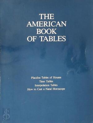 The American Book Of Tables - Neil F. Michelsen The American Book Of Tables - Neil F. Michelsen