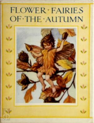 Flower Fairies of the Autumn - Cicely Mary Barker Flower Fairies of the Autumn - Cicely Mary Barker