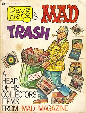 Dave Berg's MAD Trash - David Berg Dave Berg's MAD Trash - David Berg