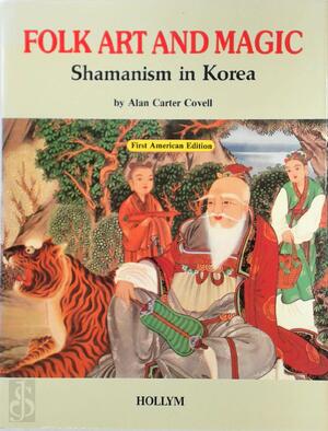 Folk Art and Magic - Alan Carter Covell Folk Art and Magic - Alan Carter Covell