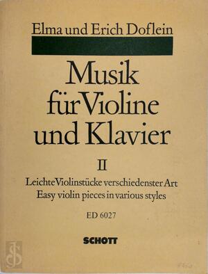 Doflein: Musik für Violine und Klavier II (violin/piano score) - Elma Doflein, Erich Doflein