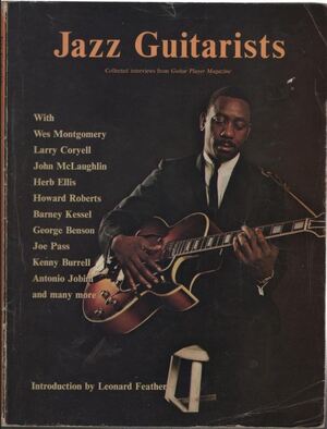 Jazz Guitarists - collected interviews from Guitar Player Magazine - 