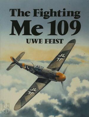 The Fighting Me 109 - Uwe Feist