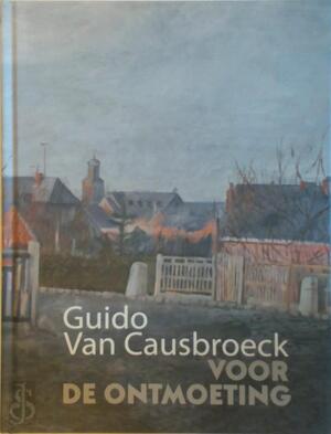 Voor de ontmoeting - Guido Van Causbroeck