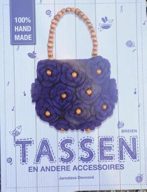 Tassen en andere accessoires - Jaroslava Dovcová Tassen en andere accessoires - Jaroslava Dovcová