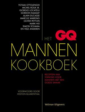 Het GQ mannenkookboek - Het GQ mannenkookboek -