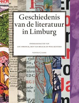 Geschiedenis van de literatuur in Limburg - Geschiedenis van de literatuur in Limburg -