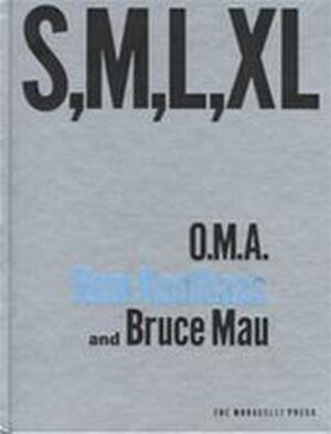Small, medium, large, extra-large - Rem Koolhaas, Bruce Mau, Hans Werlemann, Office for Metropolitan Architecture Small, medium, large, extra-large - Rem Koolhaas, Bruce Mau, Hans Werlemann, Office for Metropolitan Architecture