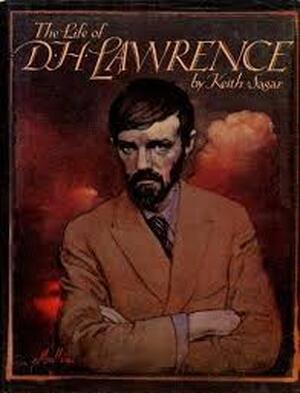 The life of D.H. Lawrence - Keith Sagar