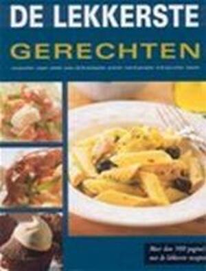 De lekkerste recepten - De lekkerste recepten -