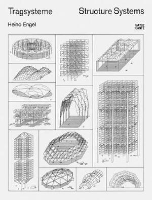 Tragsysteme / Structure Systems - Heino Engel Tragsysteme / Structure Systems - Heino Engel