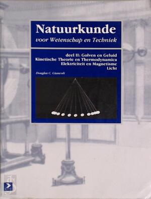 Natuurkunde voor Wetenschap en Techniek - Douglas C. Giancoli Natuurkunde voor Wetenschap en Techniek - Douglas C. Giancoli
