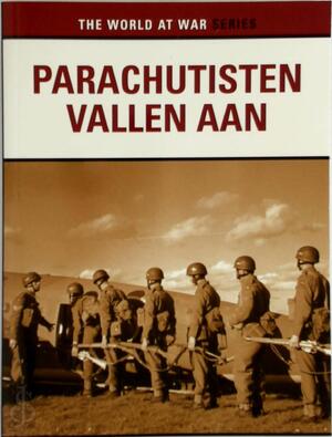 Parachutisten vallen aan - Charles Mcdonald Parachutisten vallen aan - Charles Mcdonald