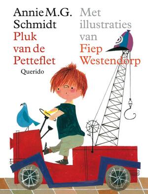 Pluk van de Petteflet - Annie M.G. Schmidt Pluk van de Petteflet - Annie M.G. Schmidt