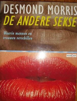 De andere sekse - Desmond Morris De andere sekse - Desmond Morris