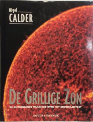 De grillige zon - Nigel Calder, Eddy Echternach De grillige zon - Nigel Calder, Eddy Echternach