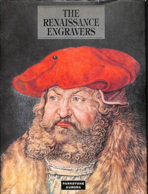 The Renaissance Engravers - Gosudarstvennyj Èrmitazh, Charmian Mezentseva