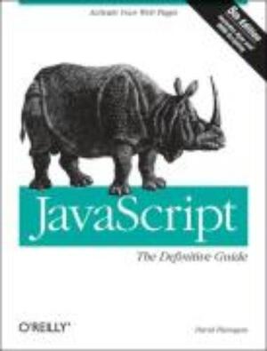 JavaScript: The Definitive Guide 5e - David Flanagan JavaScript: The Definitive Guide 5e - David Flanagan