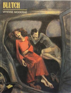 Vitesse moderne - Blutch
