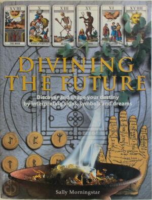 Divining the Future - 