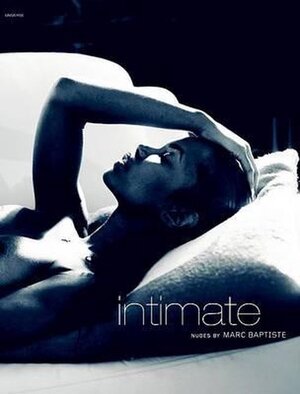 Intimate - nudes by Marc Baptiste - Marc Baptiste Intimate - nudes by Marc Baptiste - Marc Baptiste