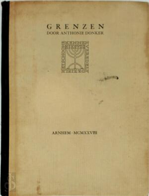 Grenzen - Anthonie Donker