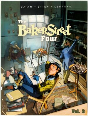 The Baker Street Four Vol. 3 - J.B. Djian, Olivier Legrand