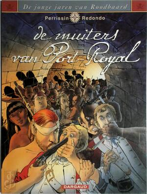 De muiters van Port-Royal - Perrissin